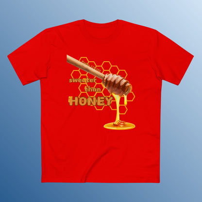 SWEETER THAN HONEY (TS)