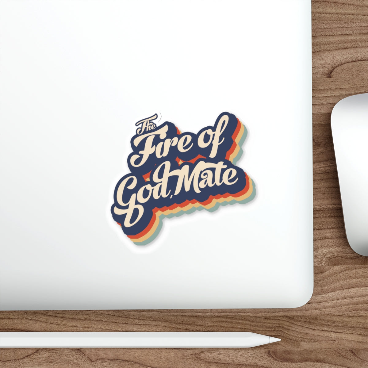 FIRE OF GOD, MATE (STICKER)